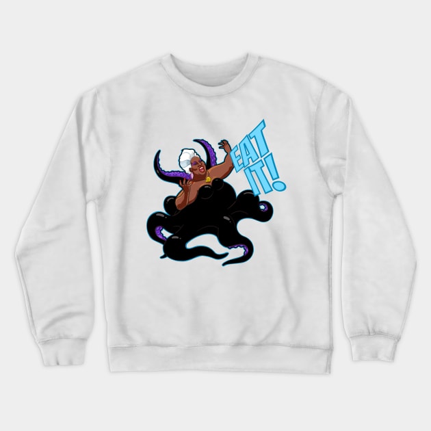 Eat it! Crewneck Sweatshirt by Jims_wee_sketches